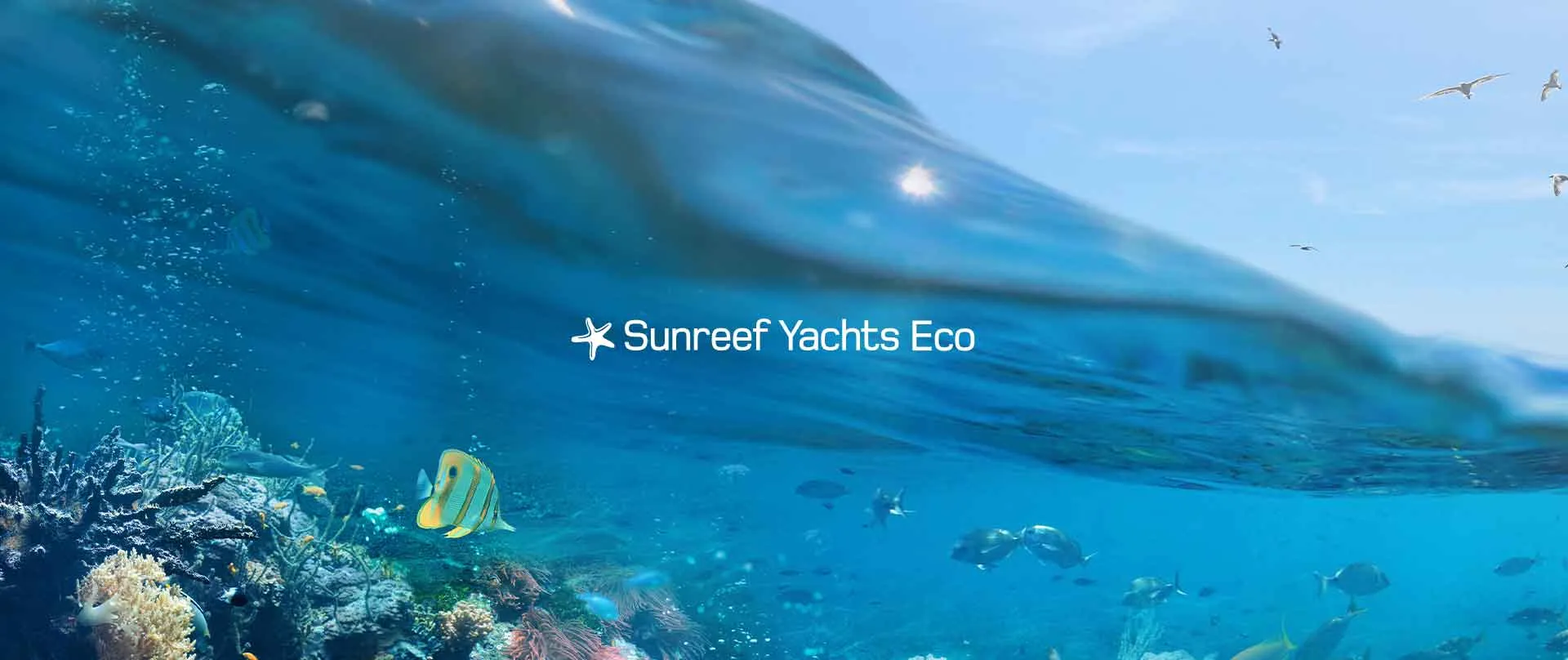 Sunreef-Yachts-Eco An underwater scene with marine life including fish and coral, with the Sunreef Yachts Eco logo displayed above the water’s surface, illustrating an eco-friendly branding.